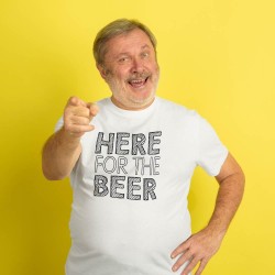 Тениска Here for the beer